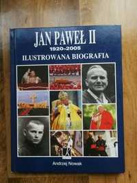 Ilustrowana biografia Jan Paweł II