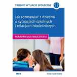 Trudne Sytuacje Społeczne- Jak Rozmawiać Z Dziećmi