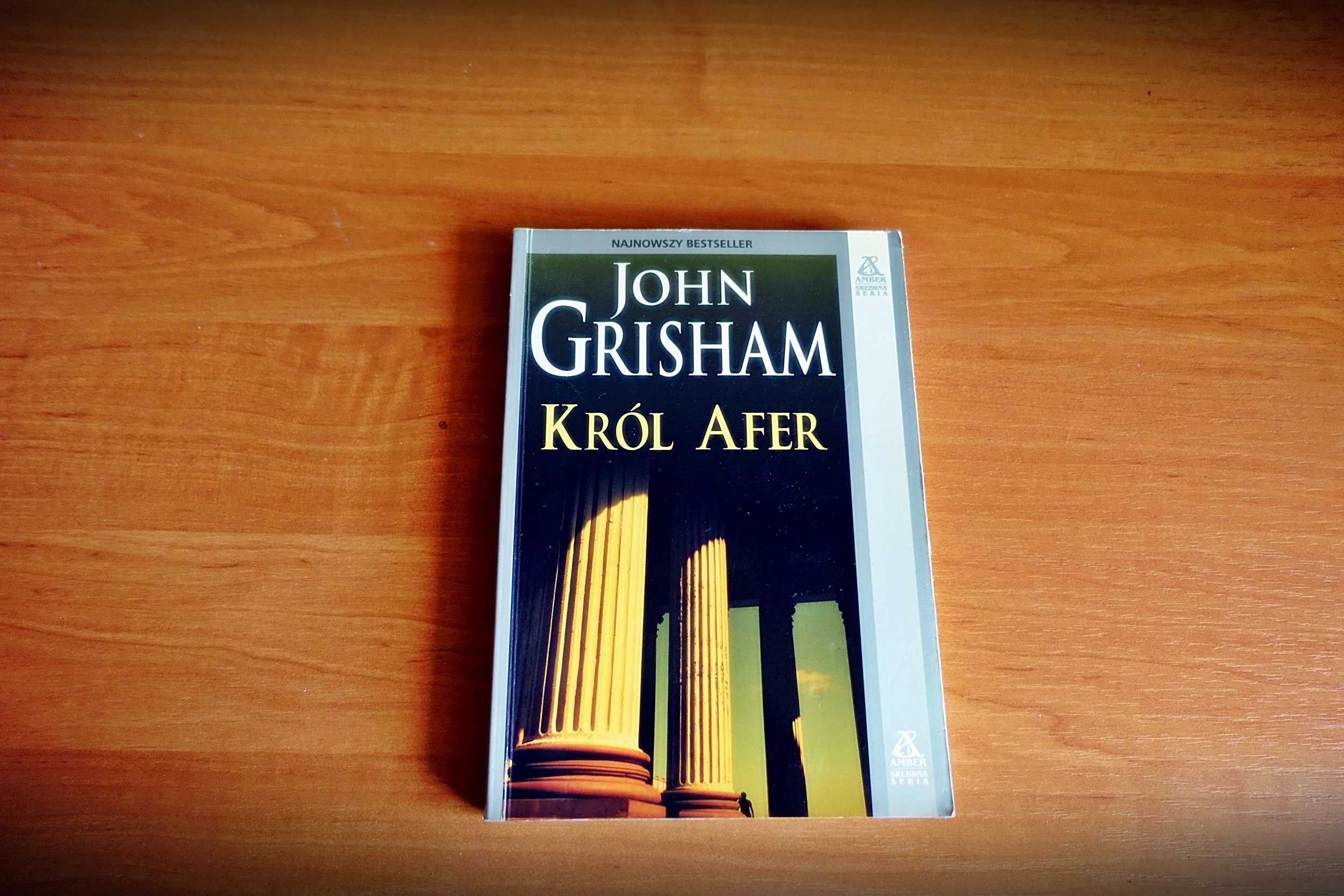 John Grisham "Król afer".