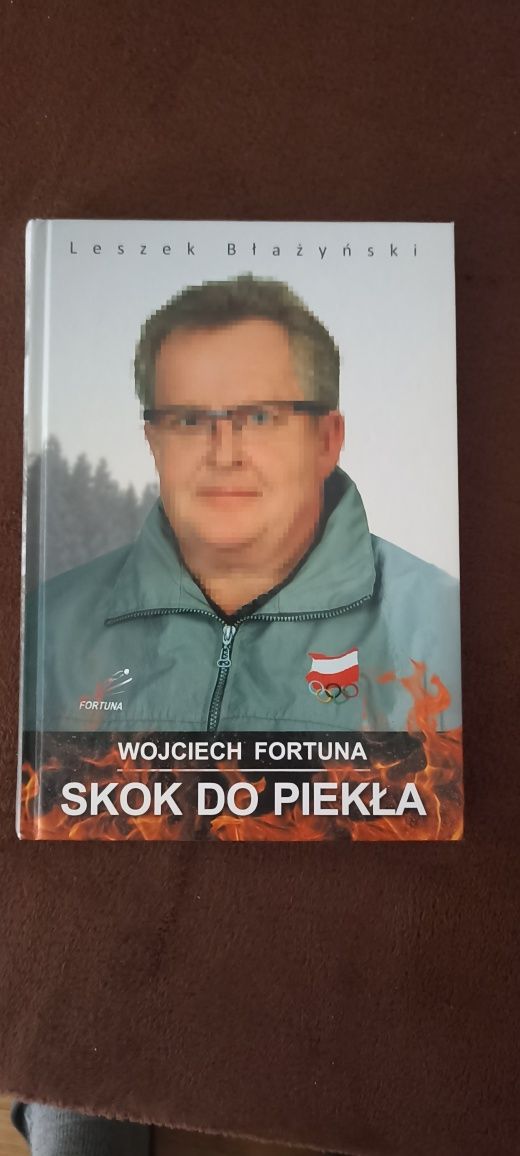 Wojciech Fortuna - Skok do piekła Leszek Błażyński