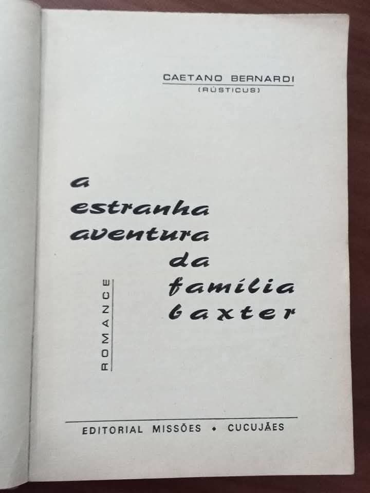 A Estranha Aventura da Família Baxter - Rusticus
