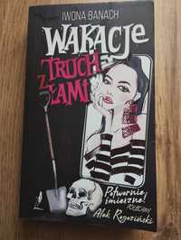 Iwona Banach - Wakacje z truchłami