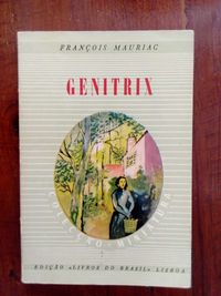 François Mauriac - Genitrix