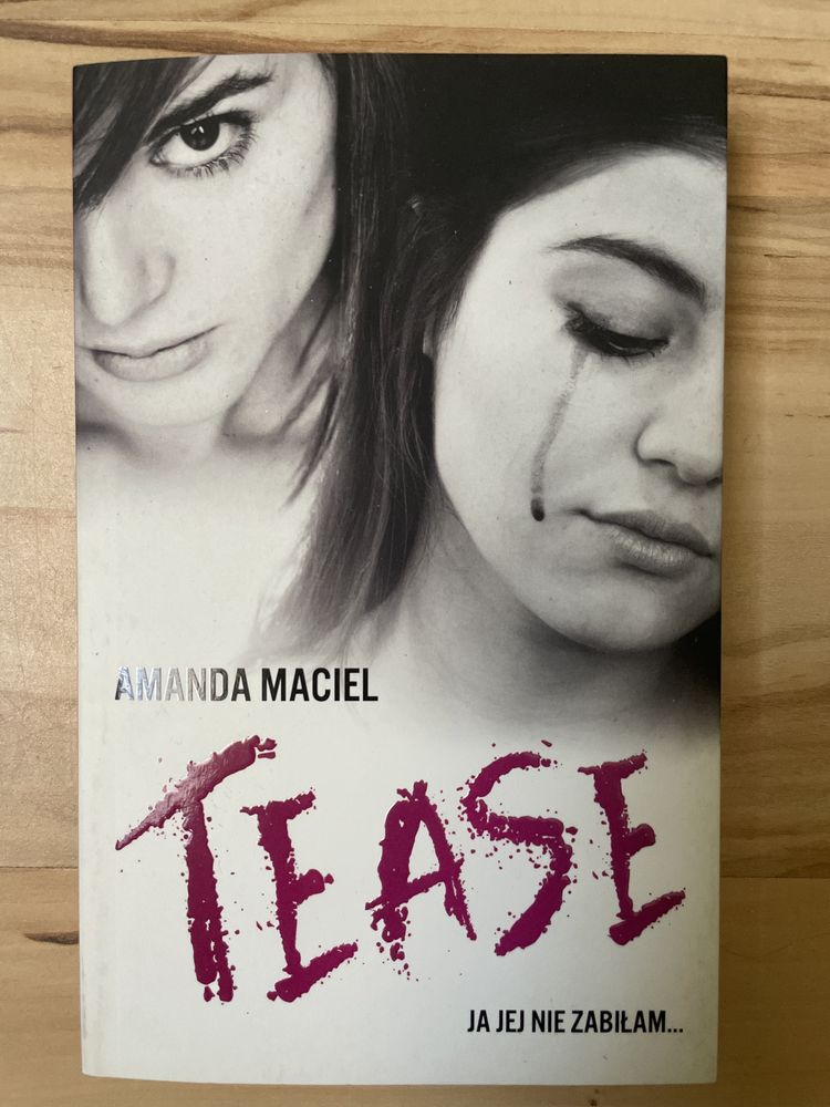 „Tease” Amanda Maciel