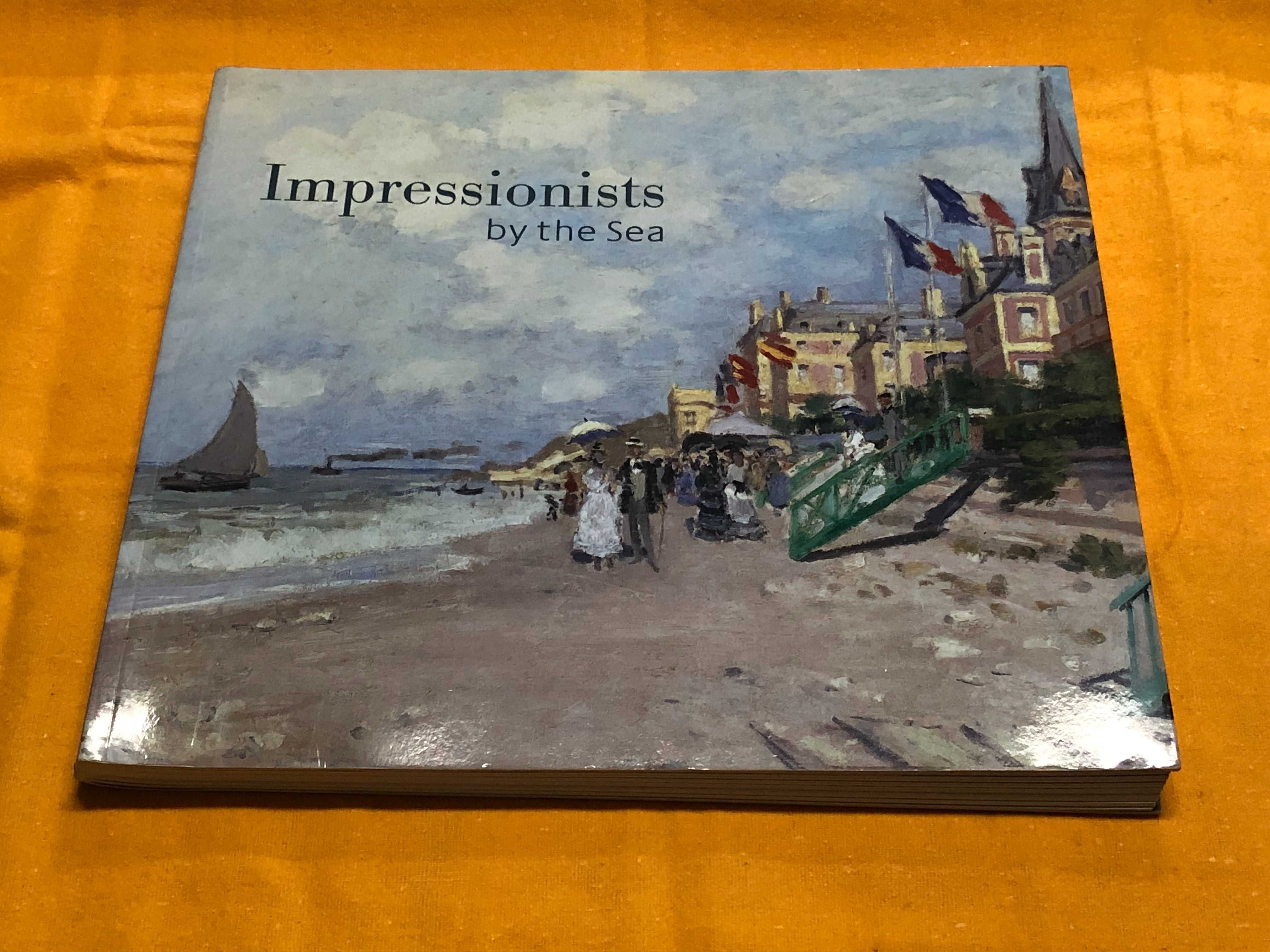 Impressionists by the sea - John House with an essay by David Hopkin