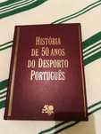 Livro da história dos 50 anos do desporto portugues