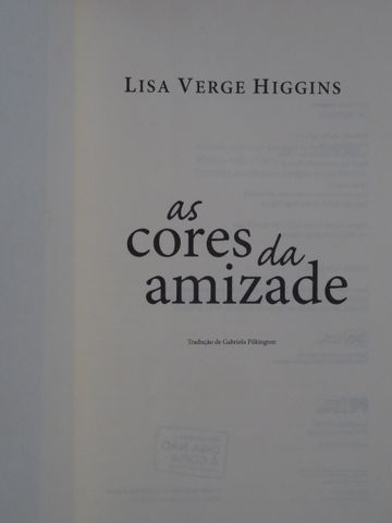 As Cores da Amizade de Lisa Verge Higgins