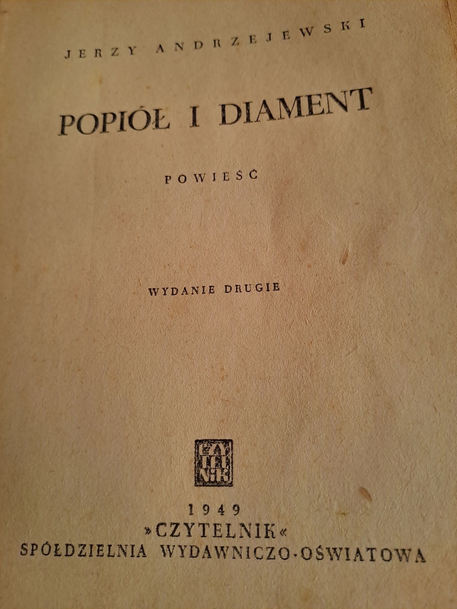 Popiół i diament Jerzy Andrzejewski wydanie drugie