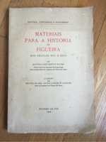Materiais Para a História da Figueira - 1954