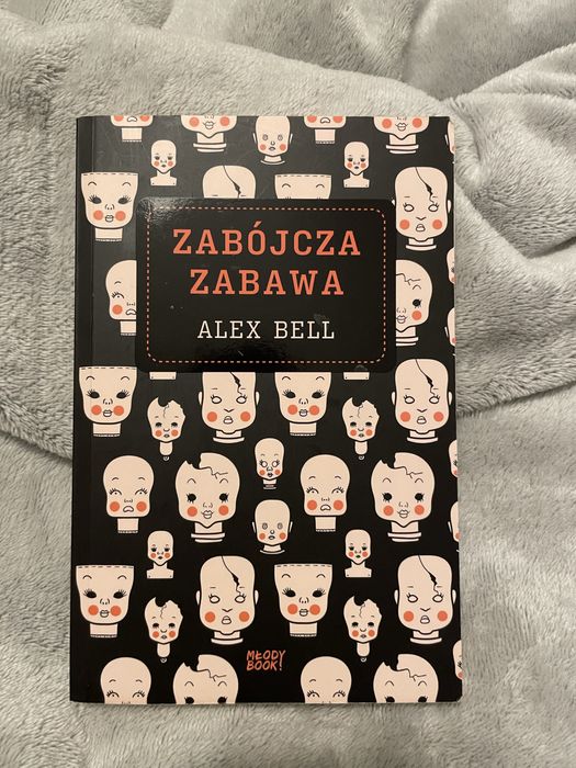 “Zabójcza zabawa” Alex Bell