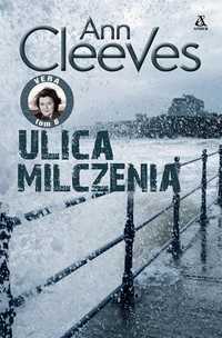 Ulica Milczenia, Ann Cleeves