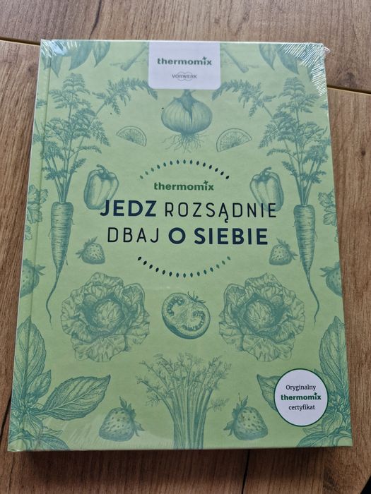 Książka do Thermomix Jedz rozsądnie dbaj o Siebie