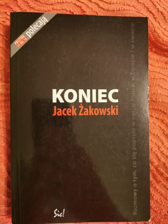 Książka Koniec Jacek Żakowski 2006 z autografem Autograf