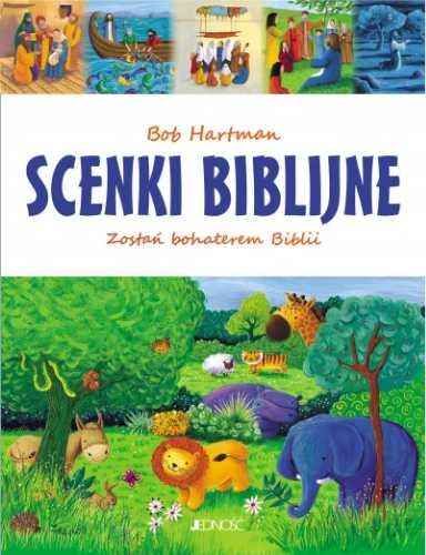 Scenki biblijne. Zostań bohaterem Biblii - Bob Hartman, Estelle Corke