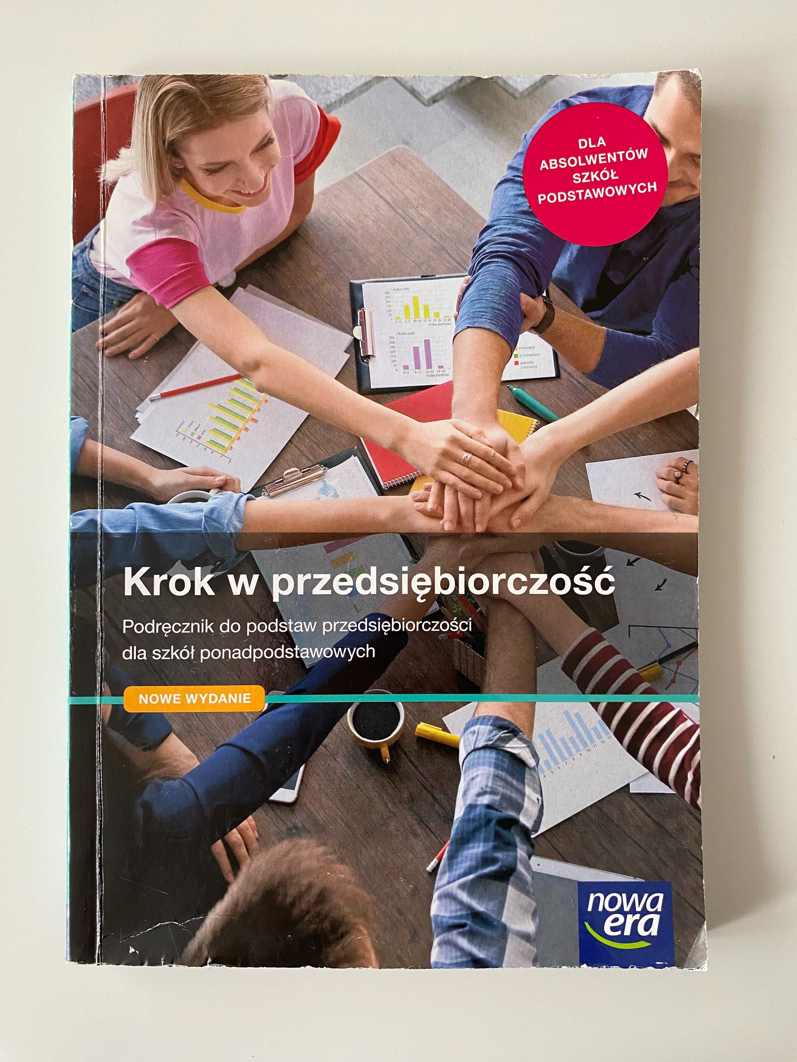 Krok w przedsiębiorczość. Podręcznik do podstaw przedsiębiorczości.
