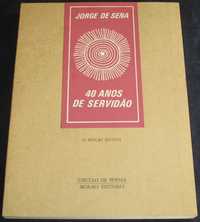 Livro 40 Anos de Servidão Jorge de Sena Círculo de Poesia