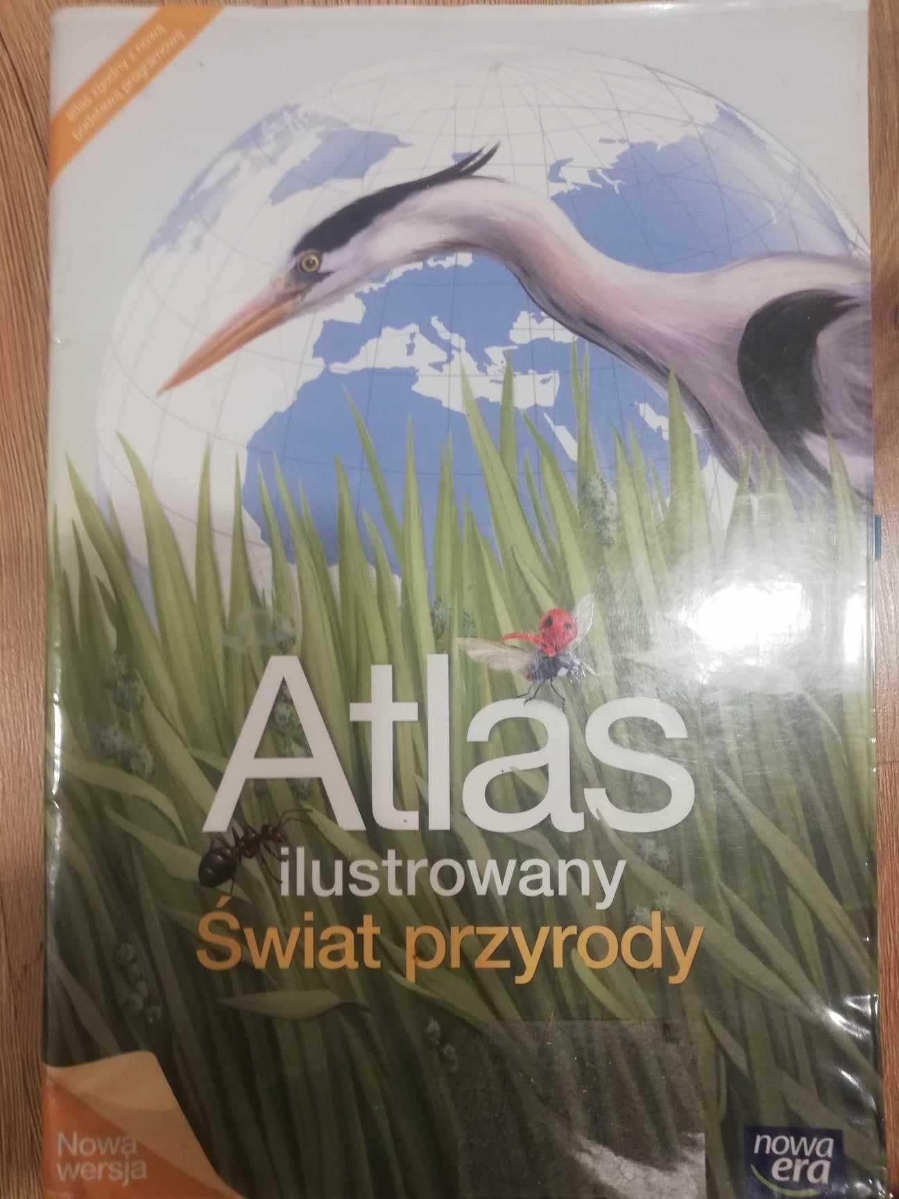 Atlas ilustrowany Świat przyrody Praca zbiorowa