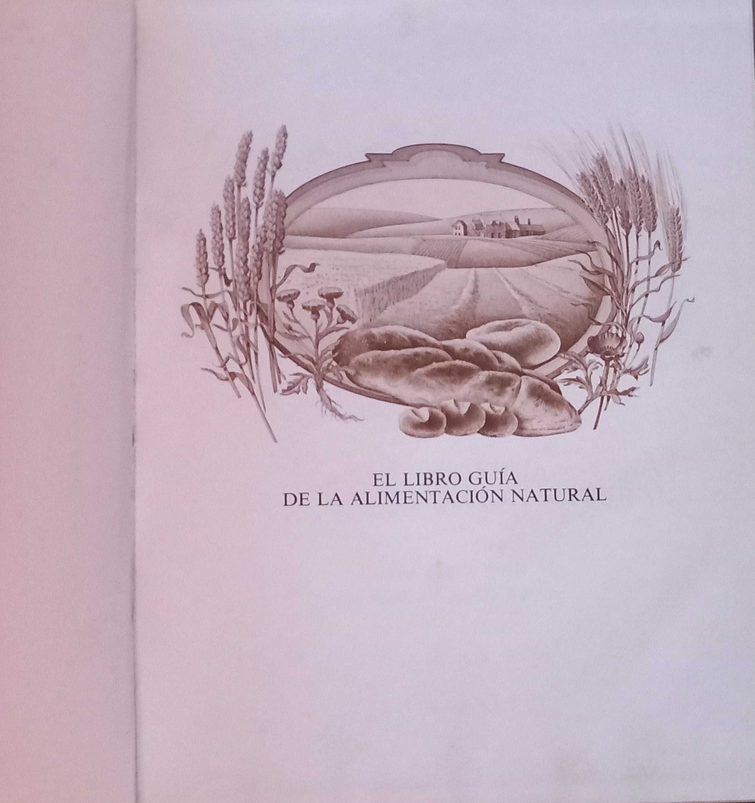 Livro - El libro guia de la Alimentacion Natural de George Seddon