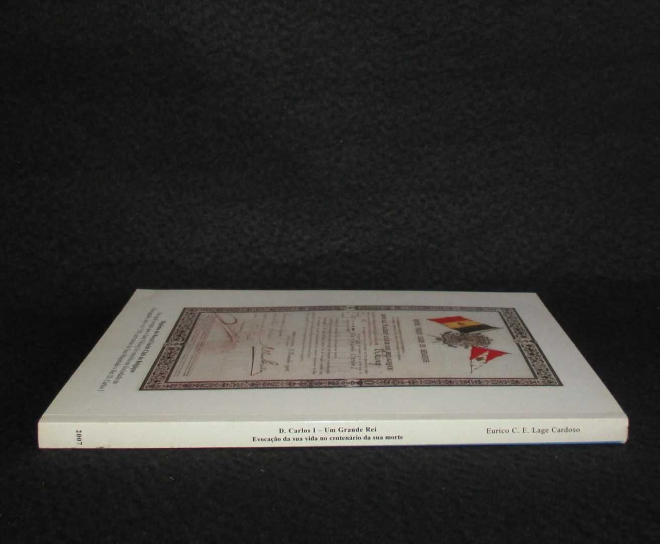Livro D. Carlos I Um Grande Rei Lage Cardoso