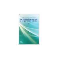 Psychologia Kliniczna W Opisach Przypadków Tom 1 Thomas F.