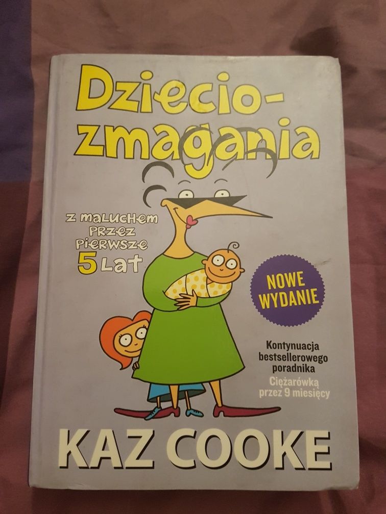 Książka Dzieciozmagania Kaz Cook