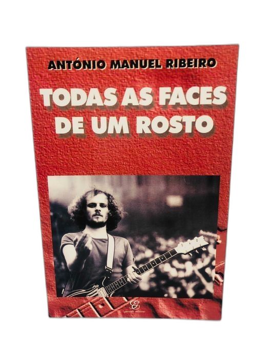 Todas as Faces de um Rosto - António Manuel Ribeiro