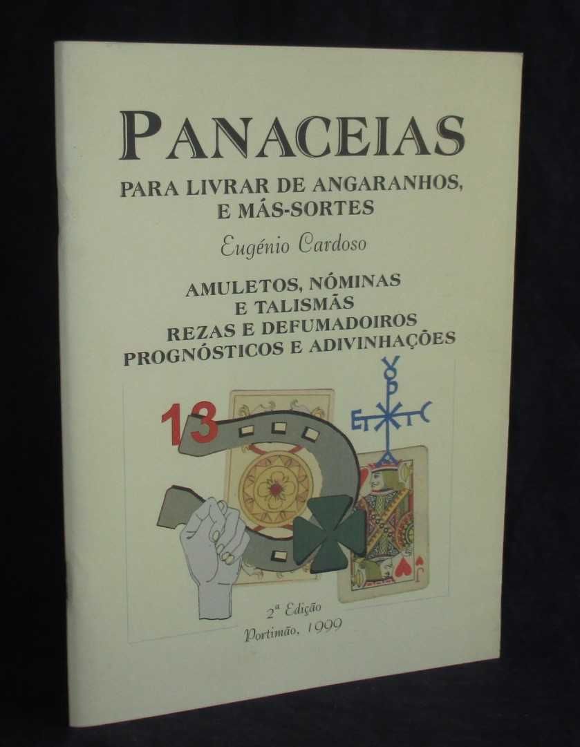 Livro Panaceias Para livrar de Angaranhos e Más-Sortes Eugénio Cardoso