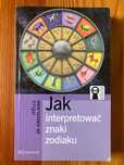 Jak interpretować znaki zodiaku Joelle De Gravelaine