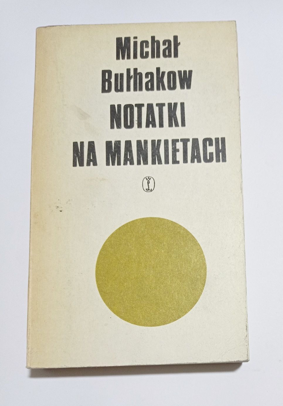 Notatki na mankietach Michał Bułhakow
