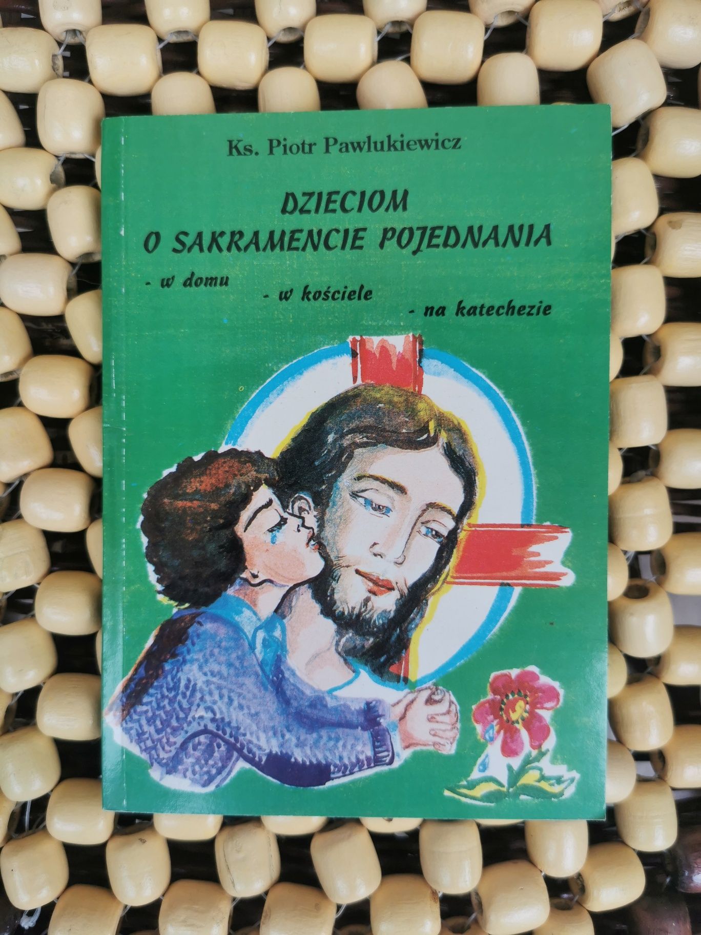 P3. Dzieciom o sakramencie pojednania
Piotr Pawlukiewicz