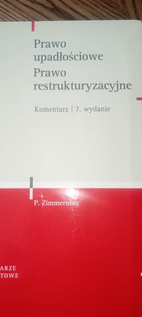 Prawo upadłościowe. Prawo restrukturyzacyjne. Komentarz, wyd. 7