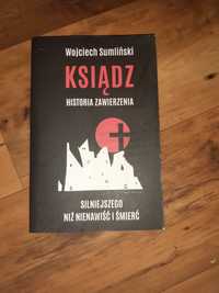 Ksiądz. Historia Zawierzenia silniejszego niż nienawiść i śmierć