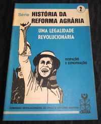 Livro História da Reforma Agrária Uma Legalidade Revolucionária