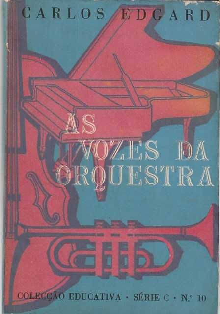 As vozes da orquestra-Carlos Edgard