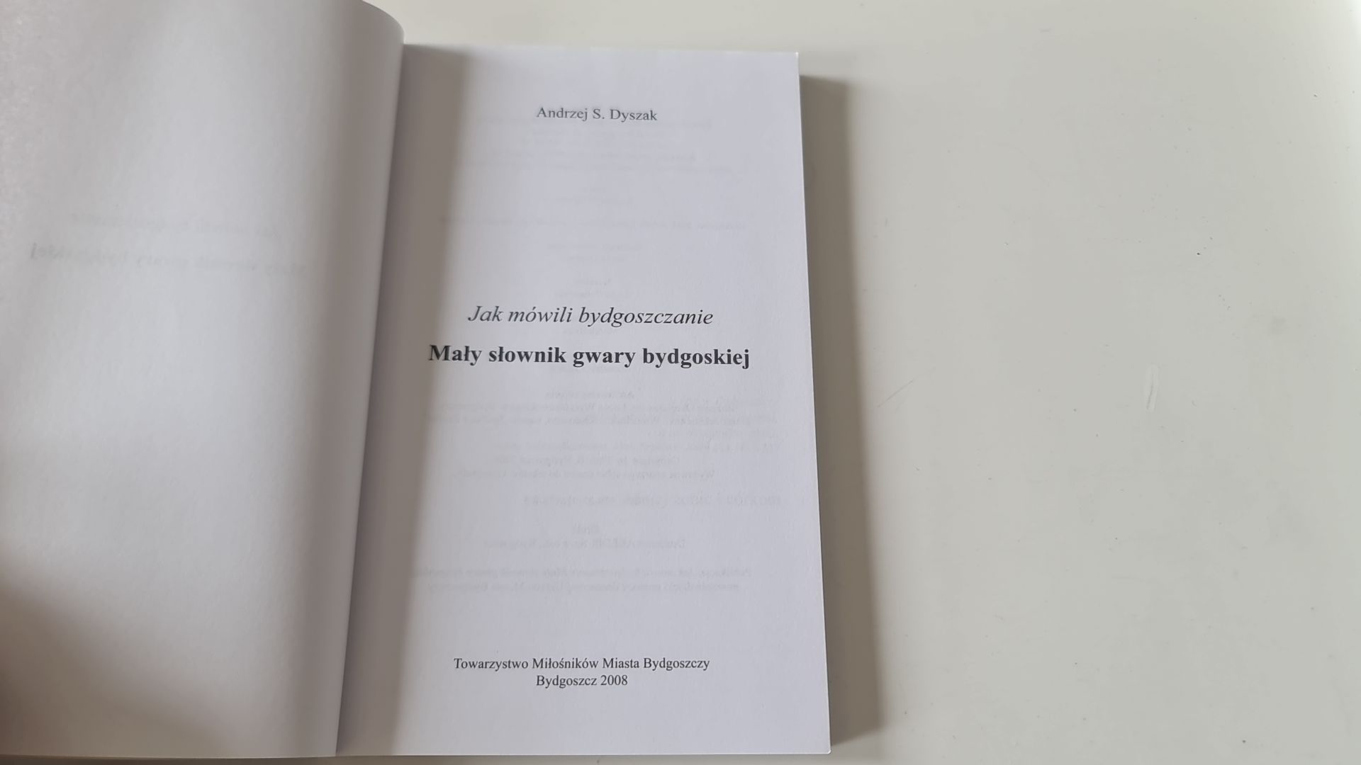 Jak mówili bydgoszczanie mały słownik gwary bydgoskiej gwara Dyszak
