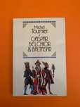 Gaspar, Belchior & Baltasar - Michel Tournier