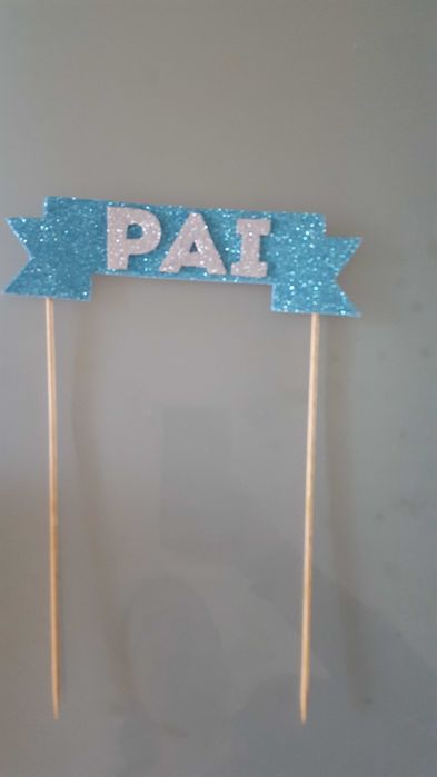 PAI - Placa para bolo/Aniversário