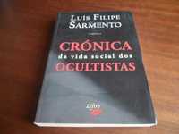 "Crónica da Vida Social dos Ocultistas" de Luís Filipe Sarmento