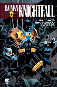 Batman Knightfall T.3 Krucjata Mrocznego Rycerza - praca zbiorowa