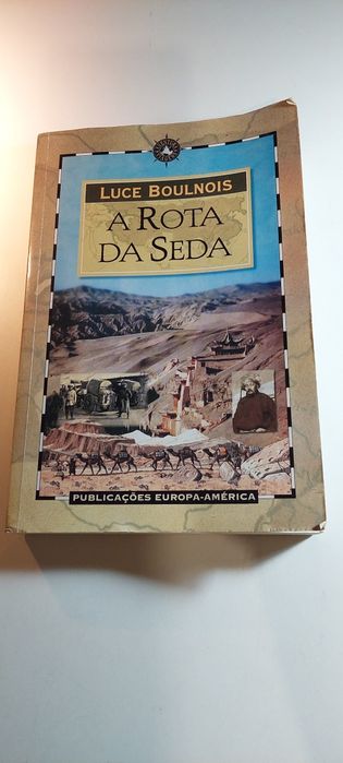 A Rota da Seda - Luce Boulnois