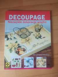 Książka Decoupage - niezwykle dekoracje wnętrz.