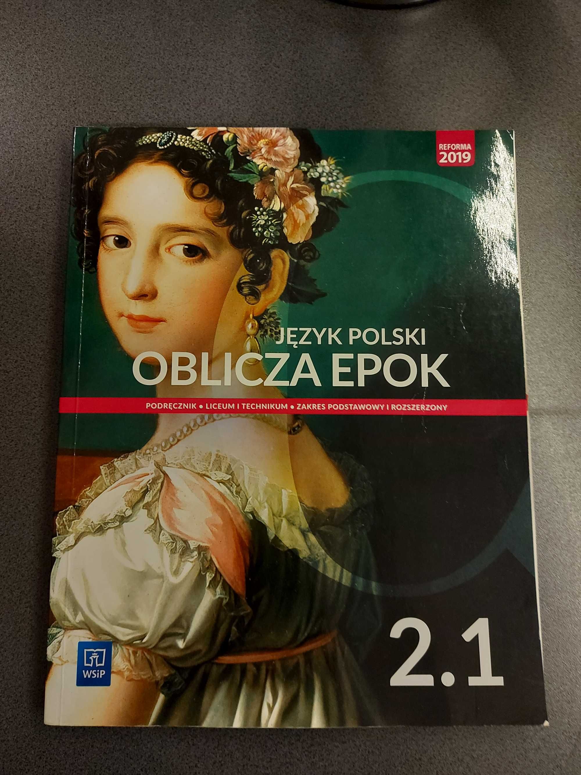 Podręcznik Oblicza Epok 2.1 do języka polskiego WSiP