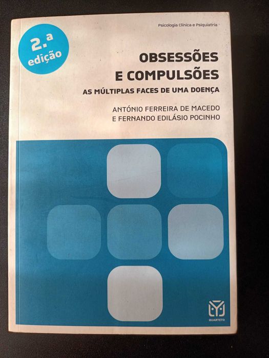 "Obsessões e Compulsões" 2ª Ed. por António Macedo e Fernando Pocinho