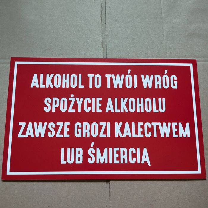 Tablica PRL alkohol to twój wróg spożycie alkoholu zawsze grozi...