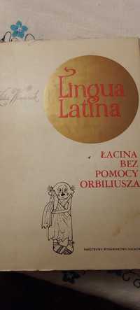 Łacina bez pomocy Orbiliusza . Lingua  Latina
