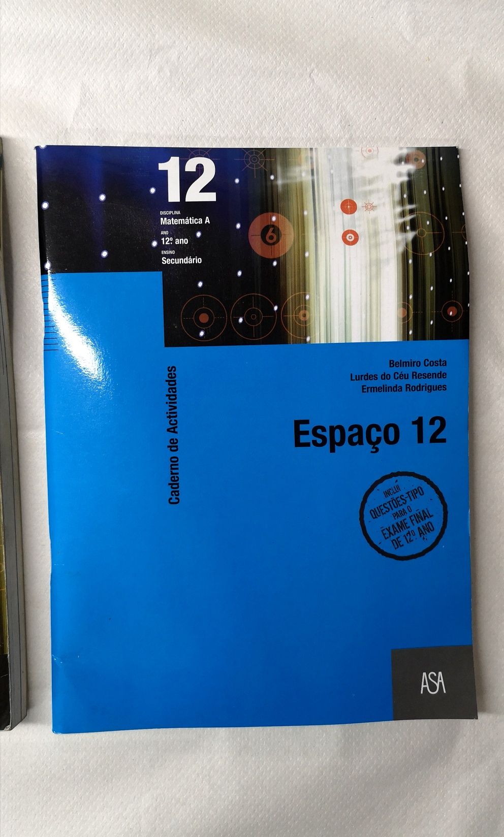 "Espaço 12" - Matemática A 12°ano
