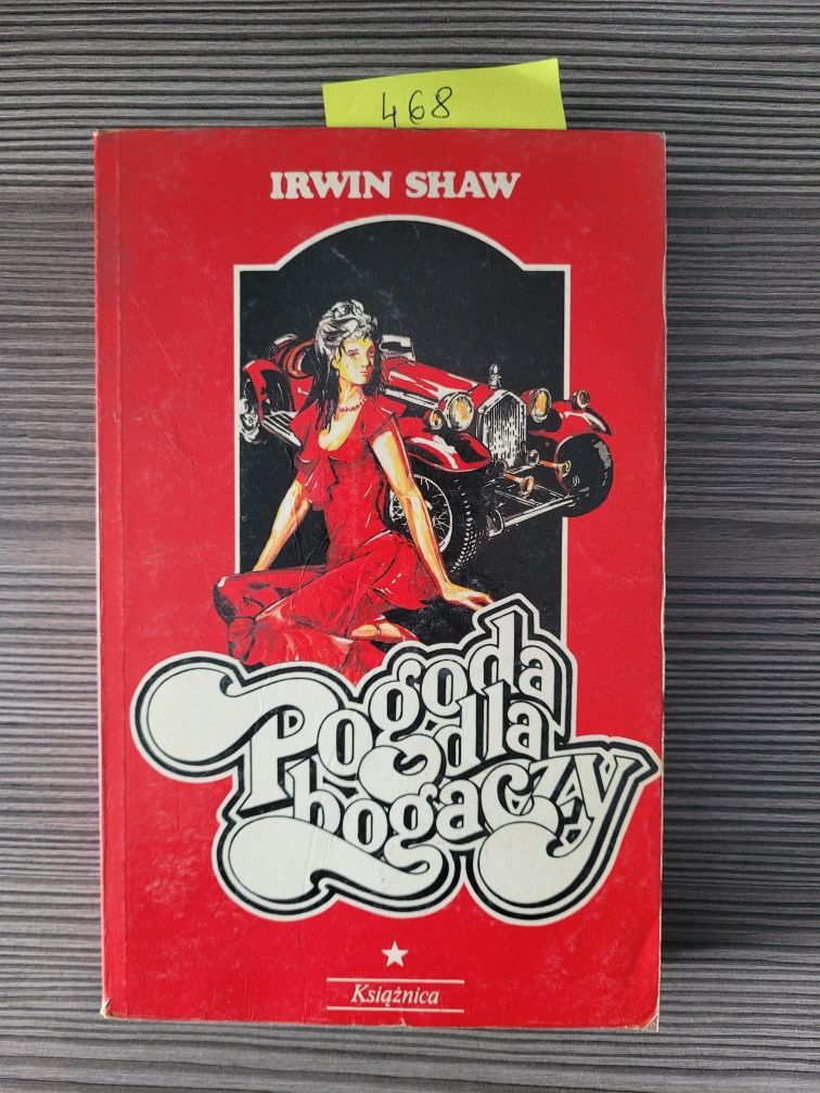 468."Pogoda dla bogaczy" Irwin Shaw 1