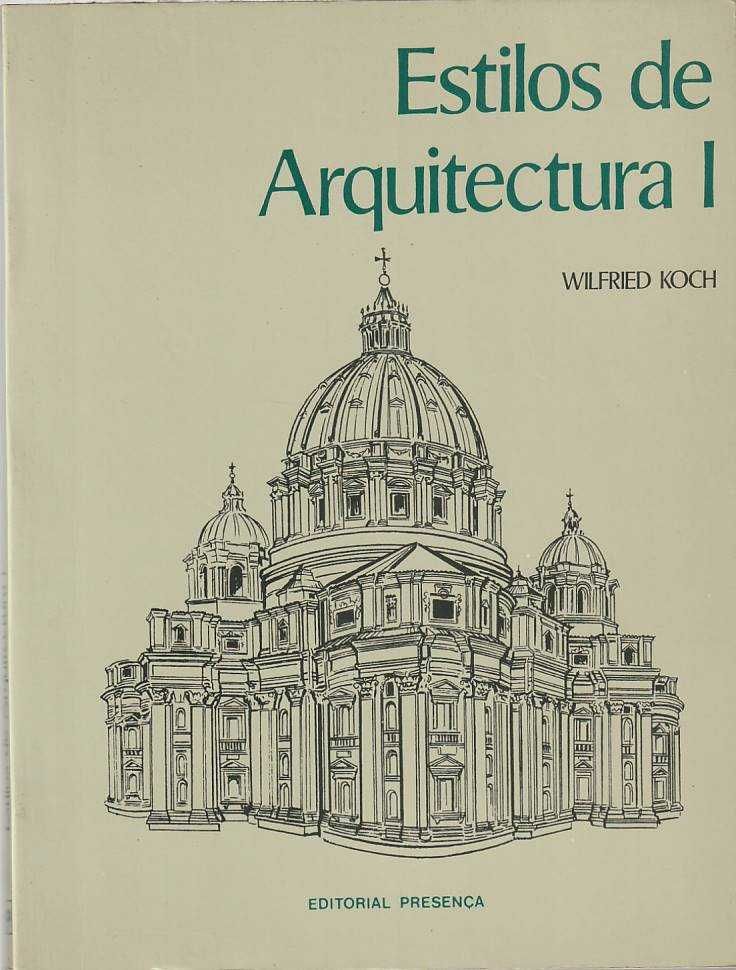 Estilos de arquitectura – 2 volumes-Wilfried Koch-Presença