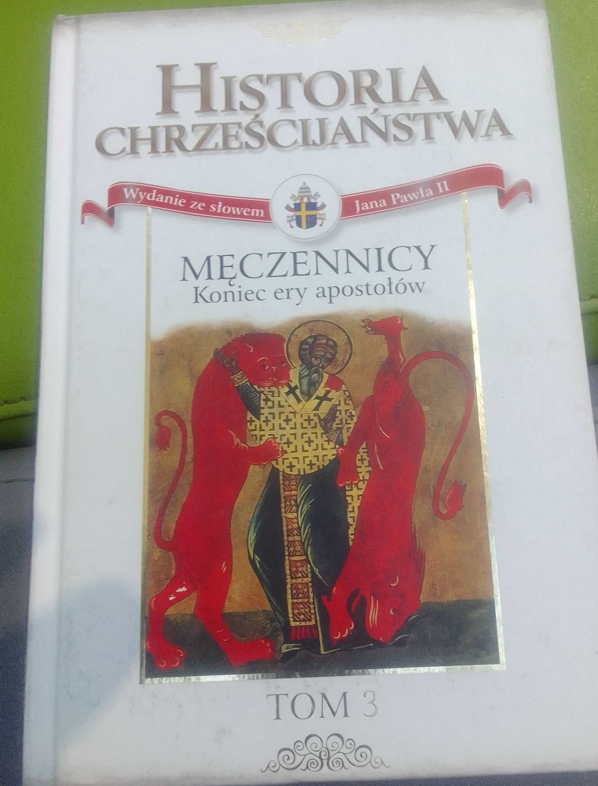 Męczennicy. Koniec ery apostołów