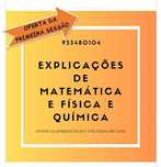 Explicações individuais de Matemática e de Física e química